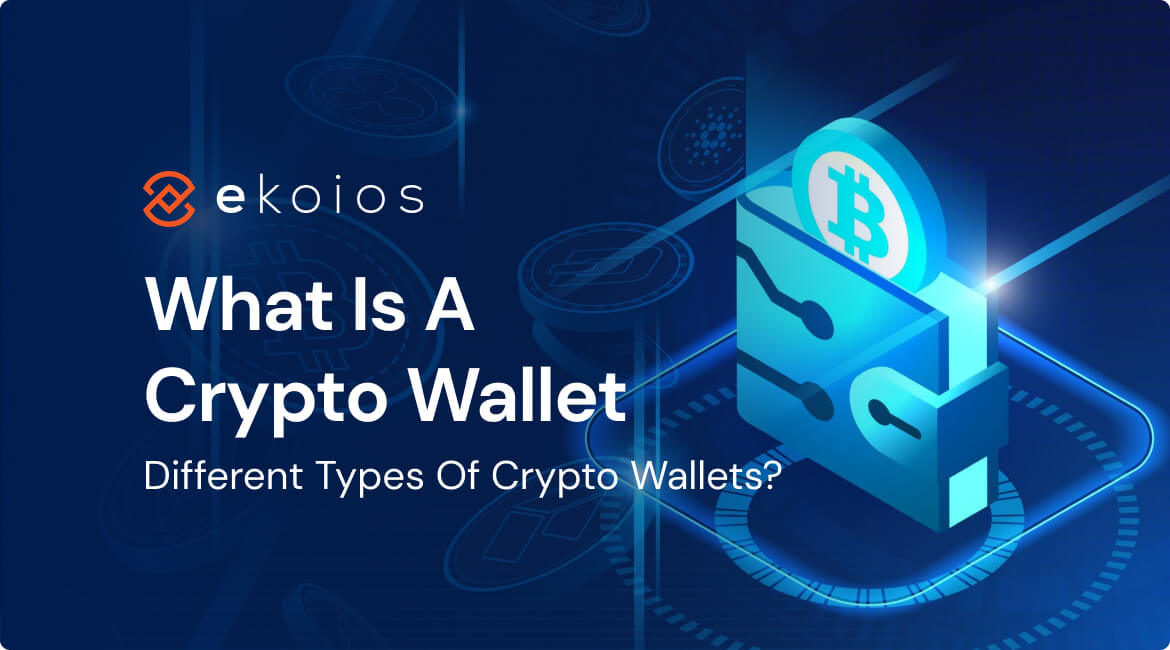 Crypto Wallets Explained Choosing the Right One
