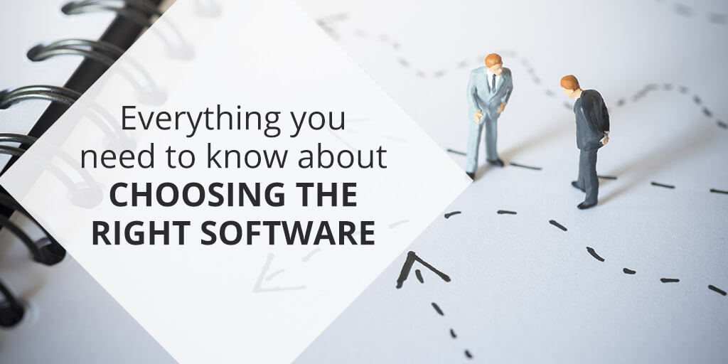 Choosing the Right Software for Your Business
