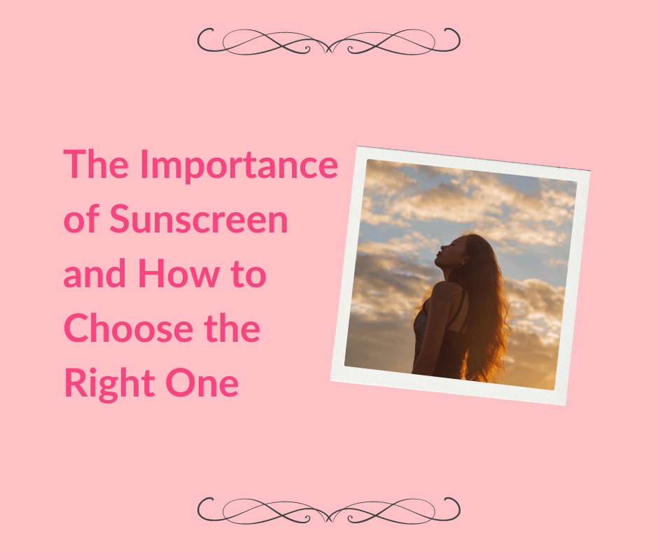 The Importance of Sunscreen and Skin Health