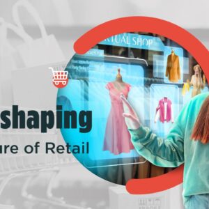 How Augmented Reality is Transforming the Retail Industry